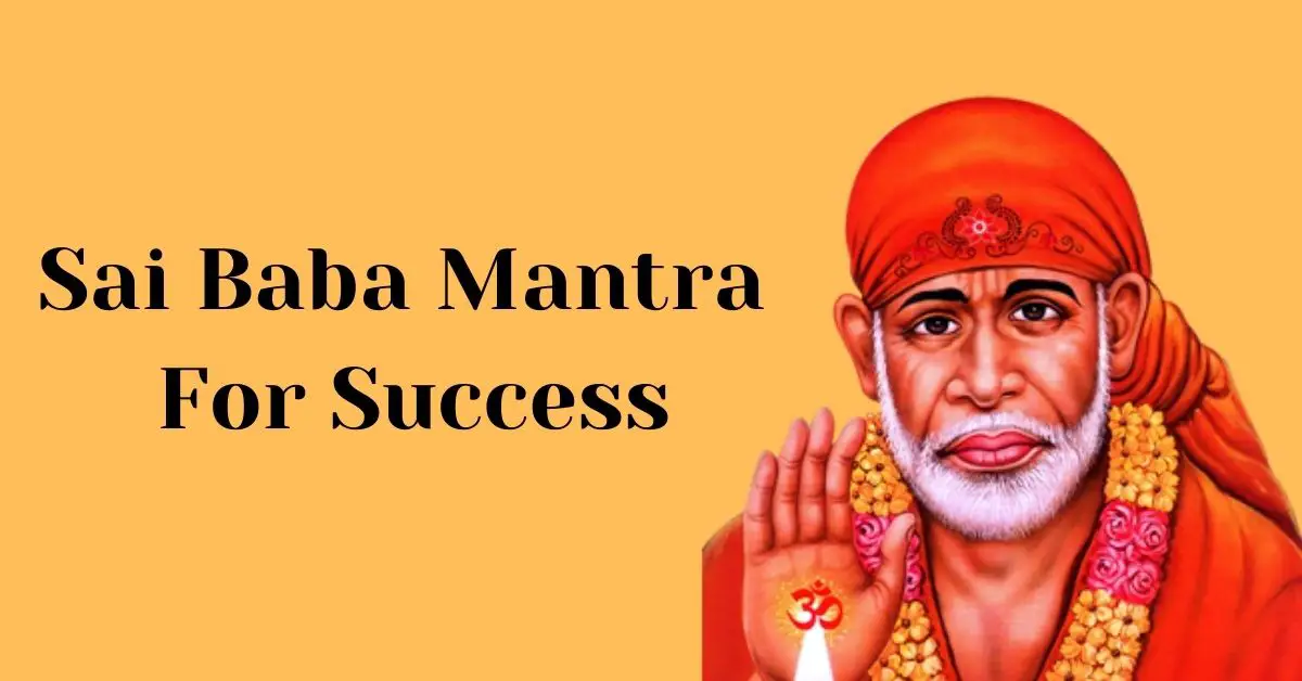 Sai Baba Mantra For Success in Hindi