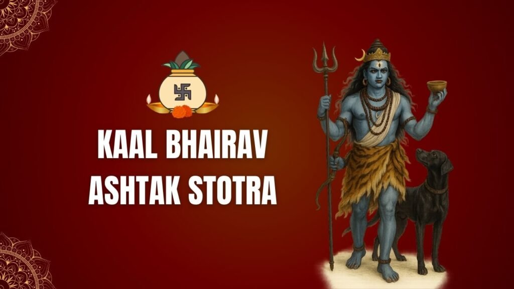 Kaal Bhairav Ashtak Stotra