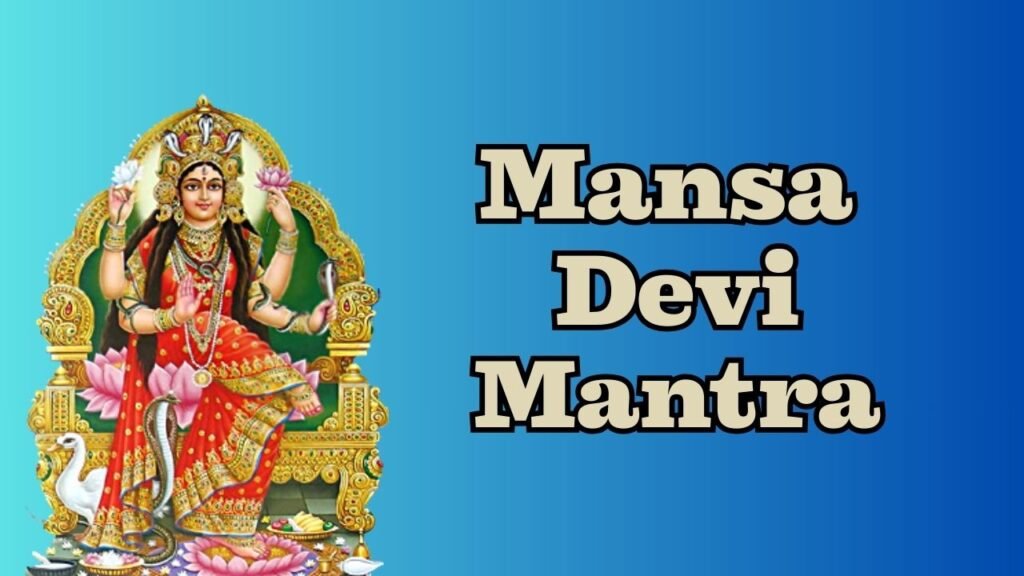 mansa devi mantra